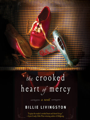 cover image of The Crooked Heart of Mercy